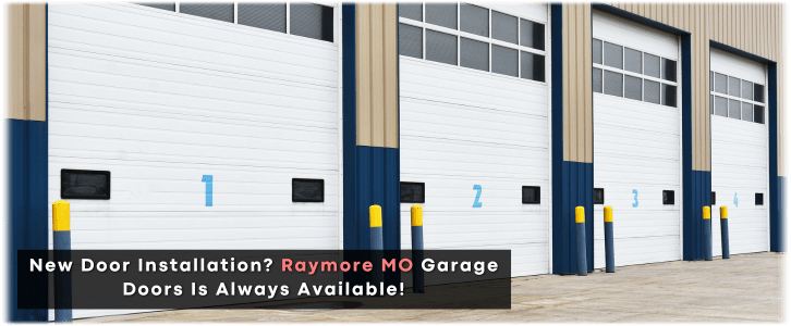 Garage Door Installation Raymore MO